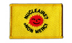 Aufnäher Atomkraft Nein Danke französisch - Nucléaire Non Merci - 8 x 6 cm